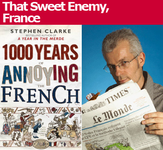 1000 years of annoying the french, stephen clarke