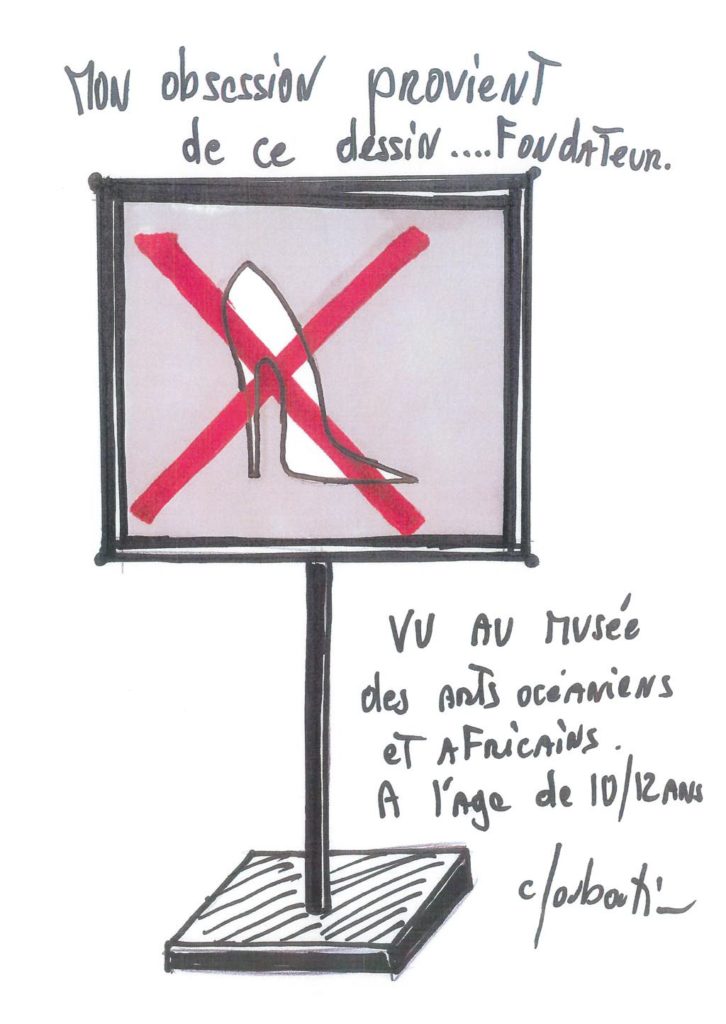 Christian Louboutin’s sketch of the museum sign banning high heels that inspired his profession. © Christian Louboutin